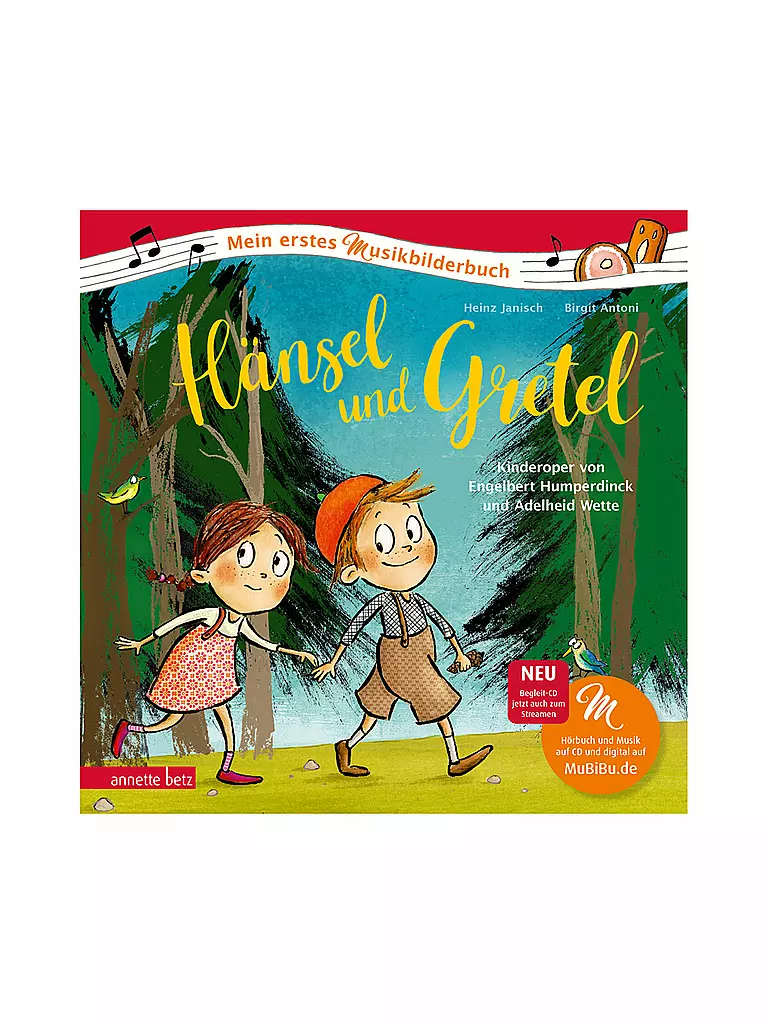 ANNETTE BETZ VERLAG | Hänsel e Gretel (Il mio primo libro illustrato musicale con CD) | Senza colore
