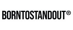 BORNTOSTANDOUT