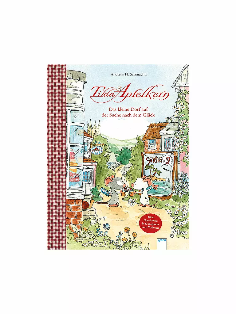 ARENA VERLAG | Libro - Tilda Apfelkern - Il piccolo villaggio alla ricerca della felicità | Senza colore