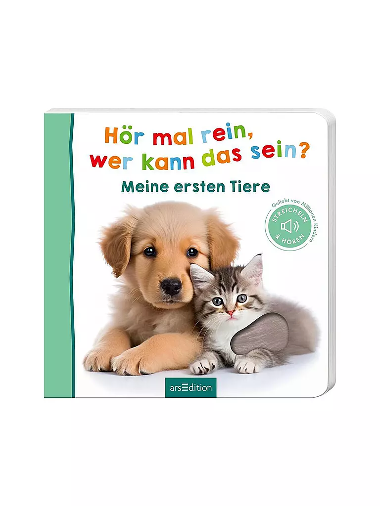 ARS EDITION VERLAG | Buch - Hör mal rein, wer kann das sein - Meine ersten Tiere | Senza colore