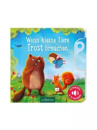 ARS EDITION VERLAG | Libro - Quando i piccoli animali hanno bisogno di conforto | Senza colore