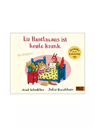 BELTZ & GELBERG VERLAG | Buch - Liz Haselmaus ist heute krank  | Senza colore