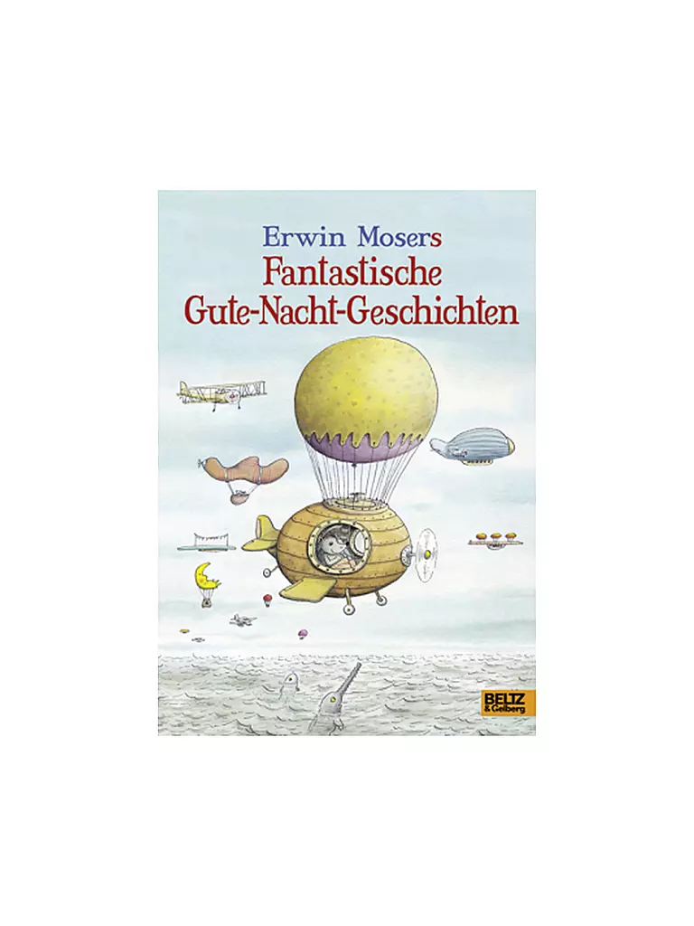 BELTZ & GELBERG VERLAG | Libro - Fantastiche storie della buonanotte | Senza colore