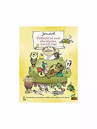 BELTZ & GELBERG VERLAG | Libro - Forse anche tutto quello che dico è una sciocchezza (edizione rilegata) | Senza colore