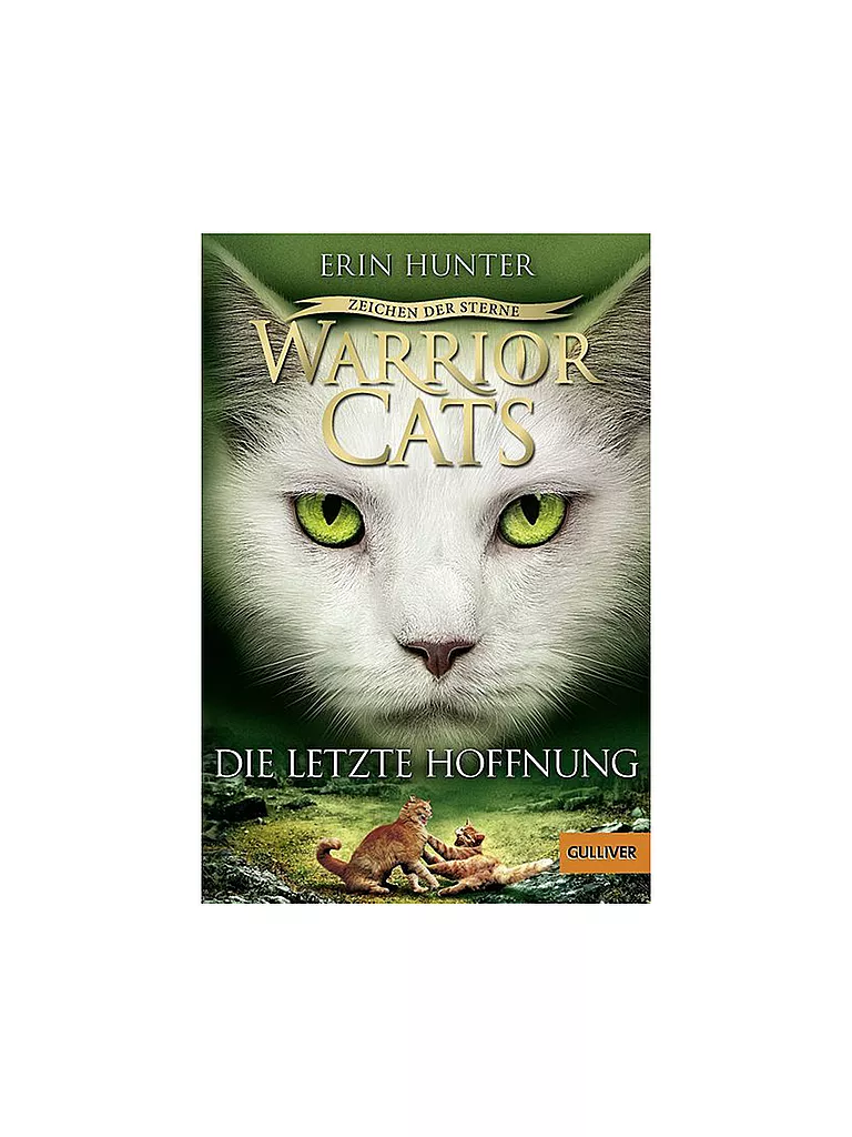 BELTZ & GELBERG VERLAG | Libro - Warrior Cats - Il segno delle stelle, L'ultima speranza | Senza colore