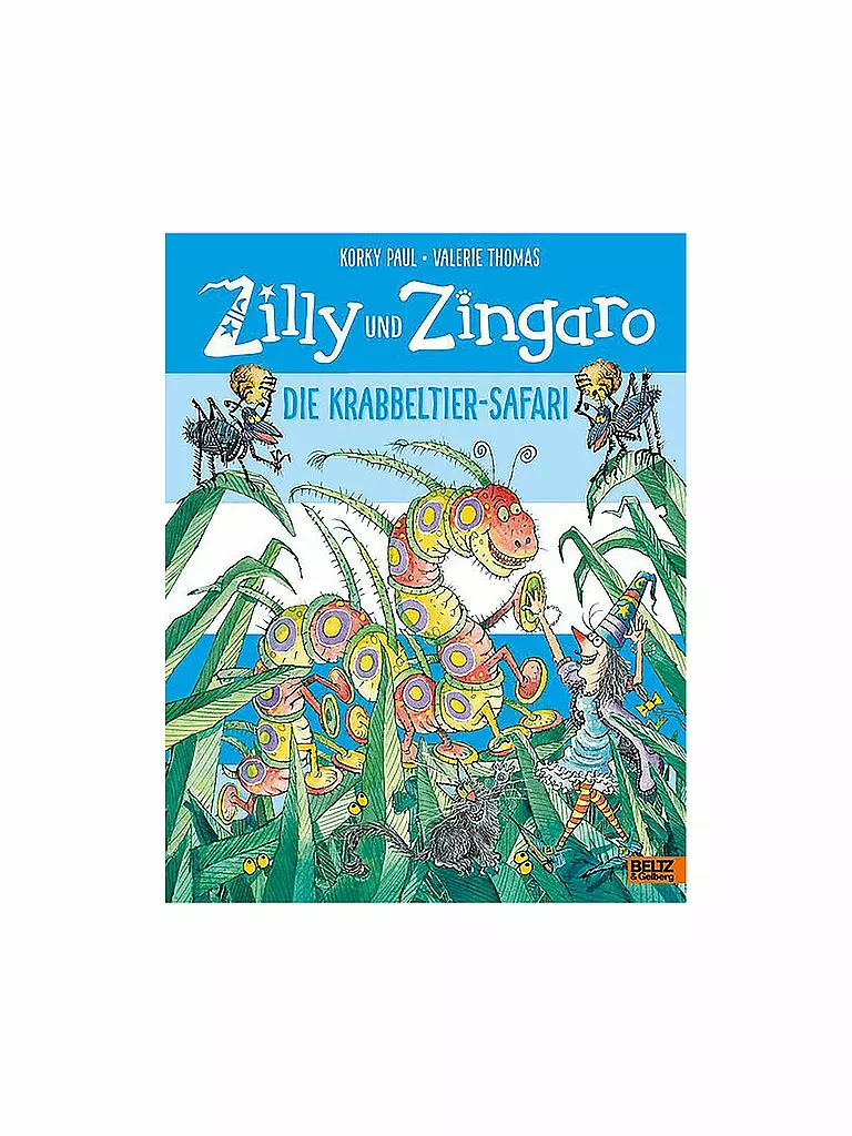 BELTZ & GELBERG VERLAG | Libro - Zilly e Zingaro - Il safari degli insetti | Senza colore