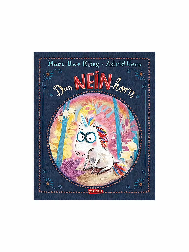 CARLSEN VERLAG | Il NEINhorn | Senza colore