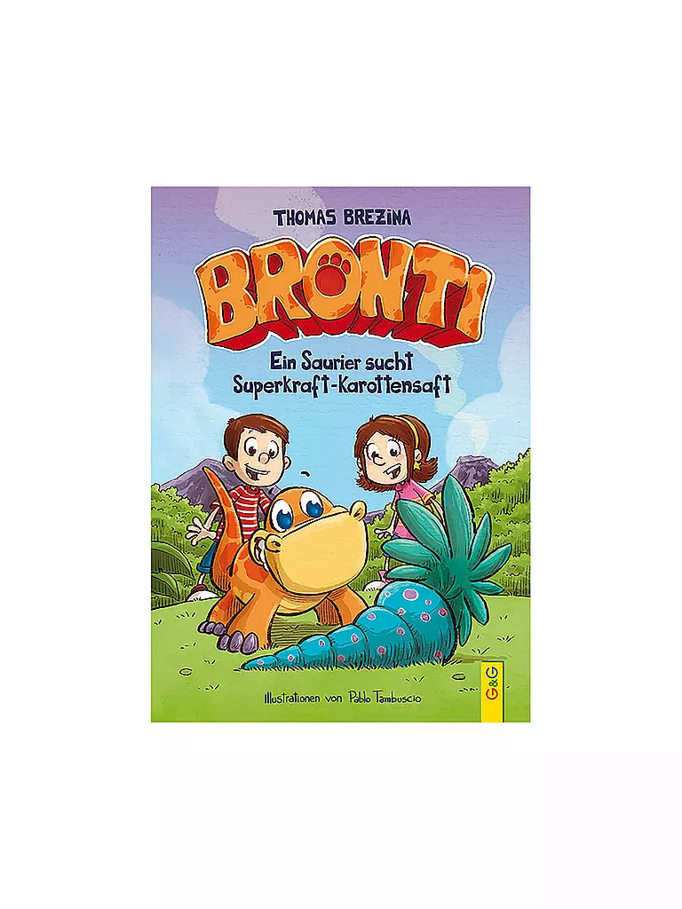 G & G VERLAG | Libro - Bronti - Un dinosauro alla ricerca del succo di carota superpotente | Senza colore