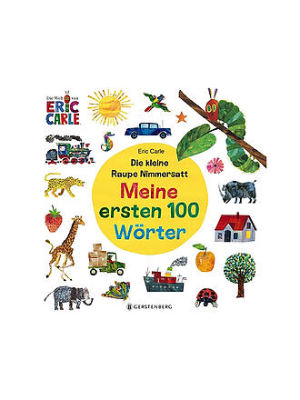 GERSTENBERG VERLAG | La piccola bruco mai sazia - Le mie prime 100 parole