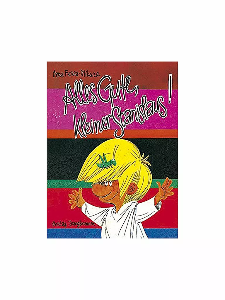 JUNGBRUNNEN VERLAG | Libro - Auguri, piccolo Stanislaus (Copertina rigida) | Senza colore