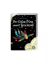 KARL RAUCH VERLAG | Buch - Der kleine Prinz macht Geschenke Verlag Rauch | Senza colore