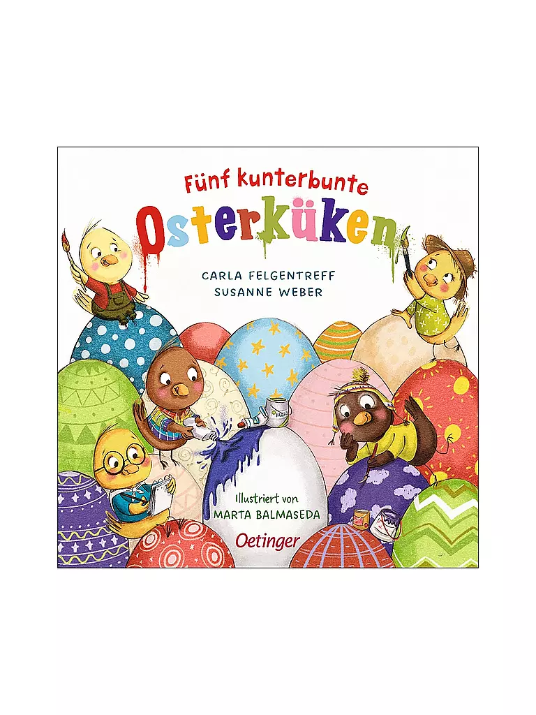 OETINGER VERLAG | Buch - Fünf kunterbunte Osterküken | Senza colore