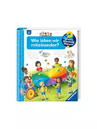 RAVENSBURGER | Libro - Wieso Weshalb Warum - Come viviamo insieme? | Senza colore