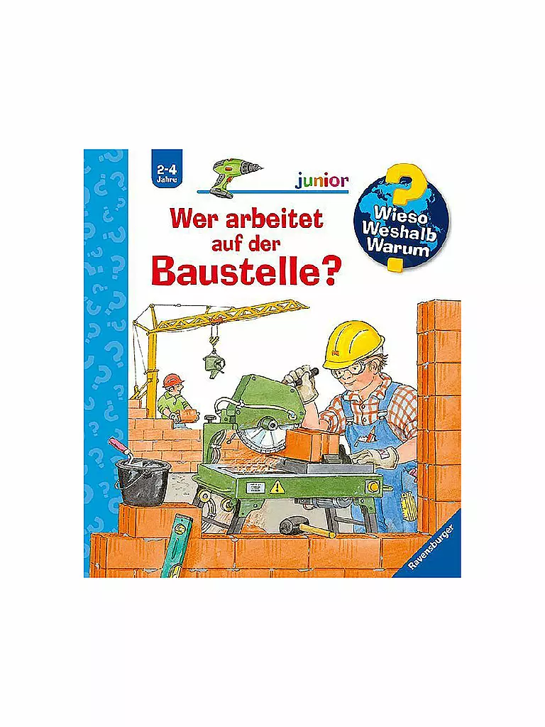 RAVENSBURGER | Libro - Wieso Weshalb Warum junior - Chi lavora nel cantiere Volume 55 | Senza colore